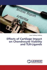Effects of Cartilage Impact on Chondrocyte Viability and TLR-Ligands - Josef Stolberg-Stolberg
