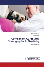 Cone Beam Computed Tomography in Dentistry - MD Asad Iqubal