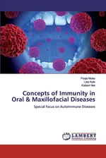 Concepts of Immunity in Oral & Maxillofacial Diseases - Pooja Muley