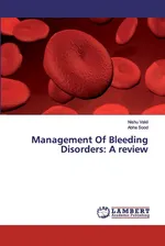 Management Of Bleeding Disorders - Nishu Vakil