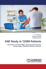 KAP Study in T2DM Patients - K. K. Sharma