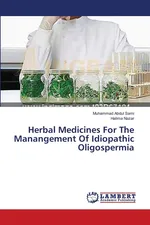 Herbal Medicines For The Manangement Of Idiopathic Oligospermia - Sami Muhammad Abdul