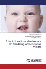 Effect of sodium alendronate On Shedding of Deciduous Molars - Afaf Noman Aboalrejal