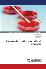 Revascularization- A critical analysis - Akanksha Jain