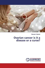 Ovarian cancer is it a disease or a curse? - Bassam Hassan