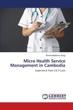 Micro Health Service Management in Cambodia - Romduolleaksmy Eang