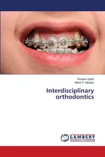 Interdisciplinary orthodontics - Rizwan Gilani