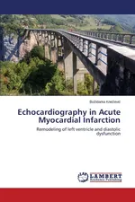Echocardiography in Acute Myocardial Infarction - Evi Kne
