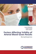 Factors Affecting Validity of Arterial Blood Gases Results - Sameh Elhabashy