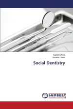 Social Dentistry - Sachin Chand