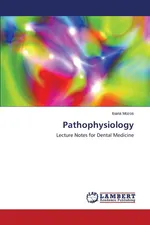 Pathophysiology - Ioana Mozos