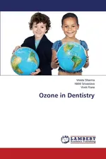 Ozone in Dentistry - Vrinda Sharma