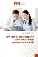 Emergency contraception and CMHS female students in Rwanda - Jeremie Byamungu Babisha