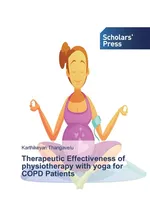 Therapeutic Effectiveness of physiotherapy with yoga for COPD Patients - Karthikeyan Thangavelu