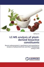 LC-MS Analysis of Plant-Derived Bioactive Constituents - Haifeng Wu