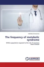 The frequency of metabolic syndrome - Valentina Simonovska