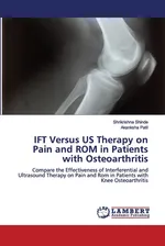 IFT Versus US Therapy on Pain and ROM in Patients with Osteoarthritis - Shrikrishna Shinde