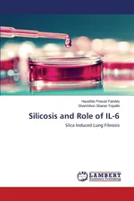 Silicosis and Role of IL-6 - Haushila Prasad Pandey