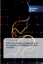 SOC of mothers in Nigeria and its relation to OHRQoL of their children - Uchenna Egbunah