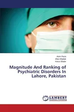 Magnitude And Ranking of Psychiatric Disorders In Lahore, Pakistan - Asim Raza
