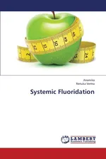 Systemic Fluoridation - Anamika