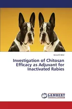 Investigation of Chitosan Efficacy as Adjuvant for Inactivated Rabies - Amir Azza El
