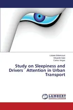 Study on Sleepiness and Drivers Attention in Urban Transport - Lisiane Bittencourt
