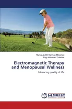 Electromagnetic Therapy and Menopausal Wellness - Marwa Abd-El Rahman Mohamed