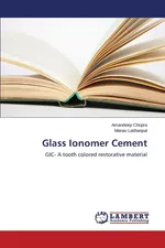 Glass Ionomer Cement - Amandeep Chopra