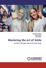 Mastering the art of Smile - Sandhya Saware