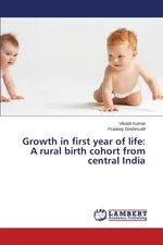 Growth in first year of life - Vikash Kumar