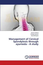 Management of Cervical Spondylosis through ayurveda - A study - Harsha Rathod