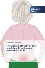 Therapeutic efficacy of core stability with endurance exercise for MLB - Karthikeyan Thangavelu