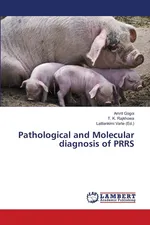 Pathological and Molecular diagnosis of PRRS - Amrit Gogoi