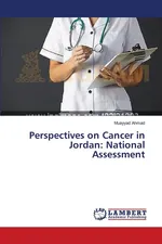 Perspectives on Cancer in Jordan - Muayyad Ahmad