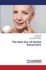 The New Era of Herbal Sunscreens - Jobin Jose