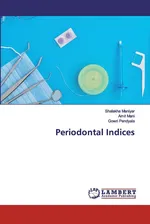 Periodontal Indices - Shalakha Maniyar