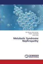 Metabolic Syndrome Nephropathy - Mir Moussa Mirinazhad
