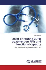 Effect of Routine COPD Treatment on PFTs and Functional Capacity - Ankit Sharma