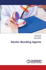 Dentin Bonding Agents - Shifali Dadu