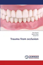 Trauma from occlusion - Rohi Rashid
