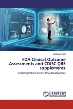 FDA Clinical Outcome Assessments and CDISC QRS supplements - Shrishaila Patil