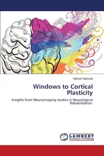 Windows to Cortical Plasticity - Hikmat Hadoush