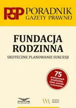 Fundacja rodzinna - Praca zbiorowa