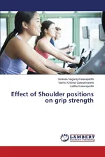 Effect of Shoulder Positions on Grip Strength - Venkata Nagaraj Kakaraparthi