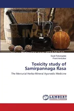 Toxicity study of Samirpannaga Rasa - Swati Rahangdale