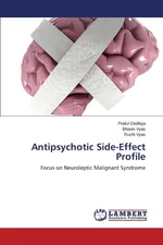 Antipsychotic Side-Effect Profile - Praful Dedhiya