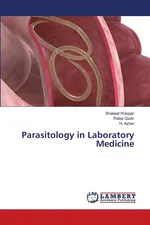 Parasitology in Laboratory Medicine - Shakeel Waqqar
