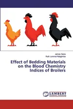 Effect of Bedding Materials on the Blood Chemistry Indices of Broilers - James Gana
