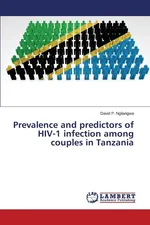 Prevalence and predictors of HIV-1 infection among couples in Tanzania - Ngilangwa David P.